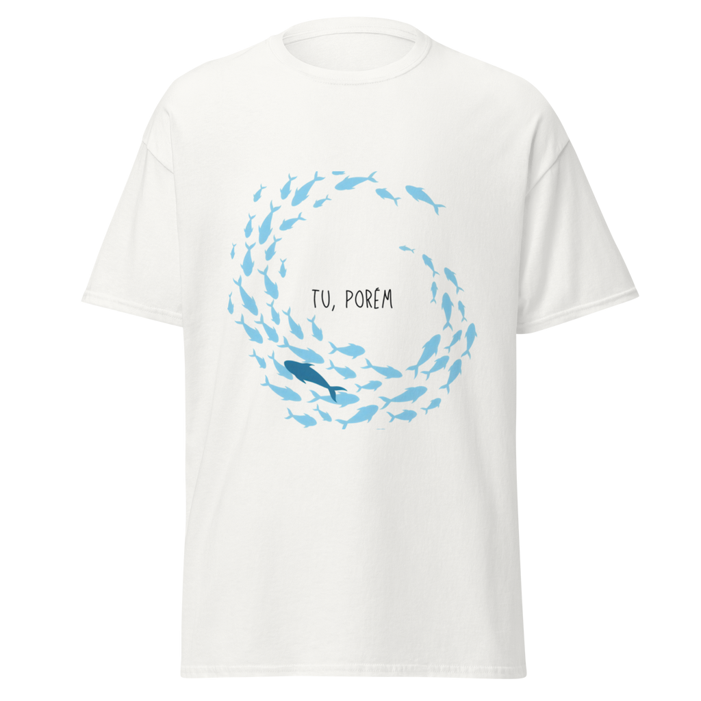 T-Shirt "Tu, Porém"