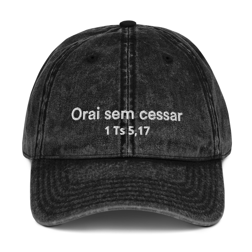 Boné Vintage "Orai sem cessar"